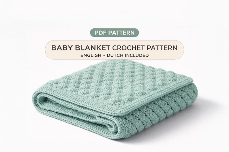 Easy Crochet Baby Blanket Pattern (English & Dutch)