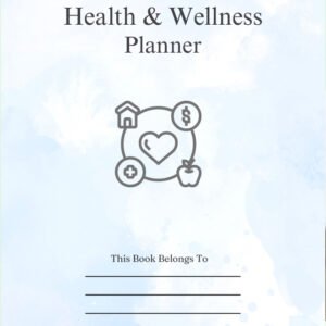 Health and Wellness Planner